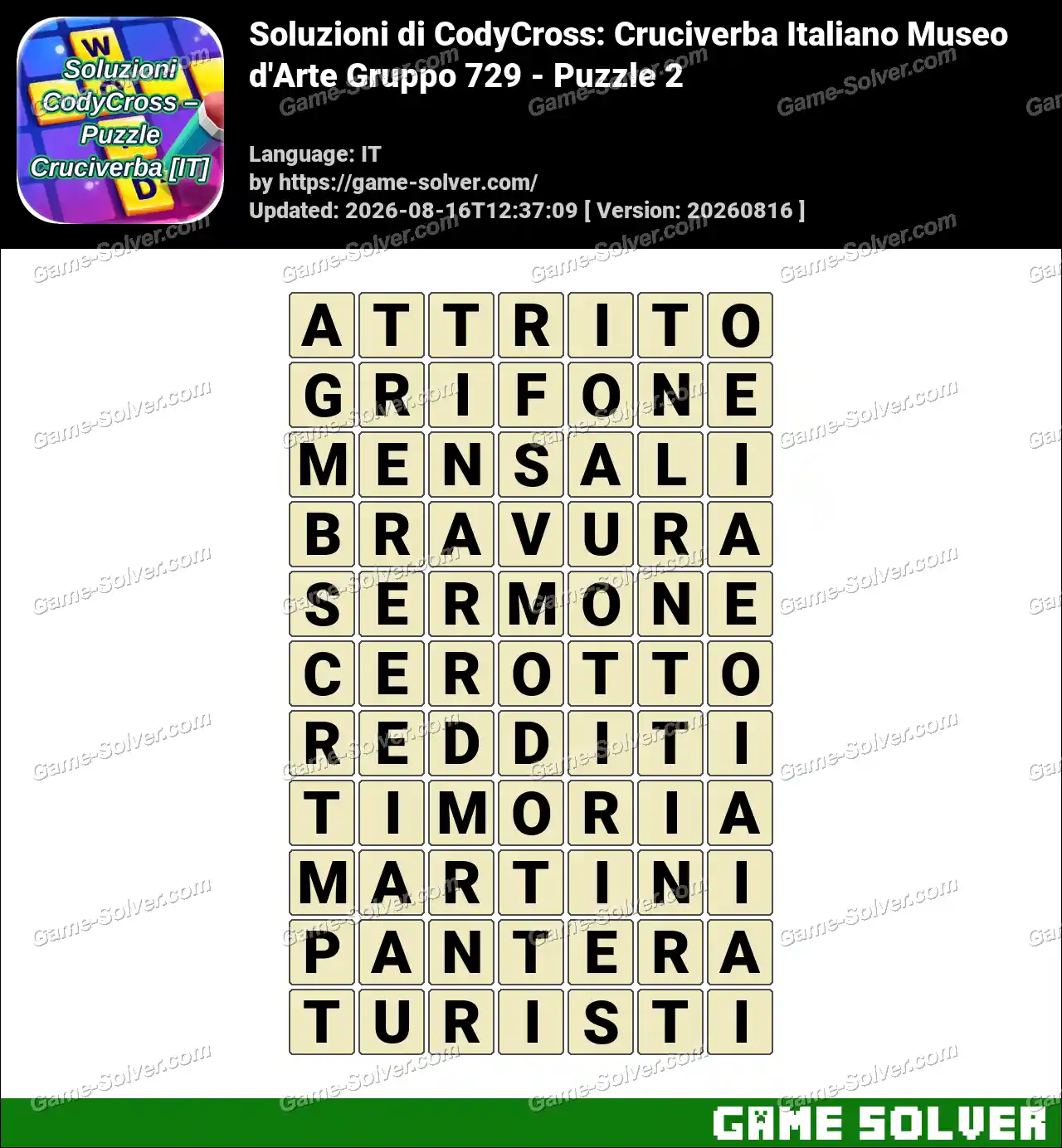 Soluzioni di CodyCross: Cruciverba Italiano Museo d’Arte Gruppo 729 – Puzzle 2